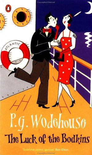 P. G. Wodehouse: The Luck of the Bodkins (Paperback, 1975, Penguin (Non-Classics))