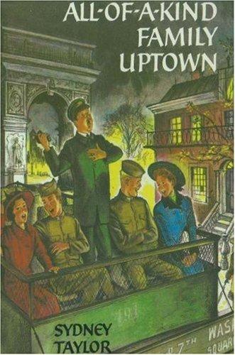 Sydney Taylor: All-of-a-Kind Family Uptown (All-of-a-Kind Family series, The) (Paperback, 2001, Taylor Productions Ltd)