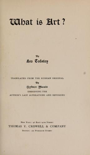 Lev Nikolaevič Tolstoy: What is art? (1899, Walter Scott)