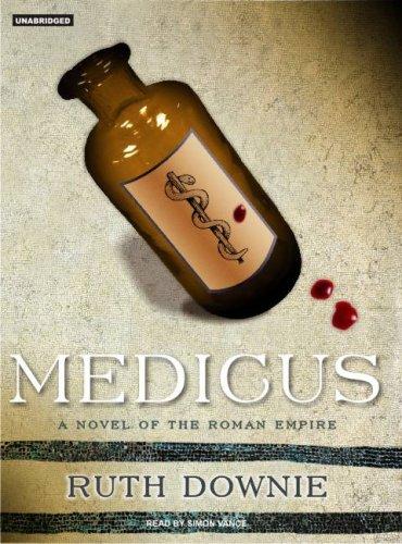 Ruth Downie: Medicus (AudiobookFormat, 2007, Tantor Media)