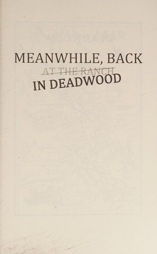 Ann Charles: Meanwhile, back in Deadwood (2015, [publisher not identified])