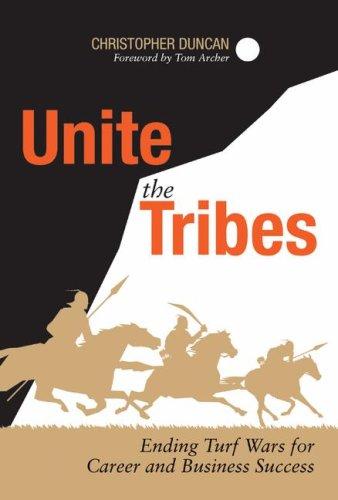 Christopher Duncan: Unite the tribes (Hardcover, 2004, Apress, Distributed to the book trade in the United States by Springer-Verlag)
