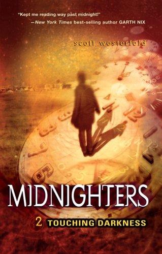 Scott Westerfeld: Midnighters #2 (Paperback, 2006, Eos)