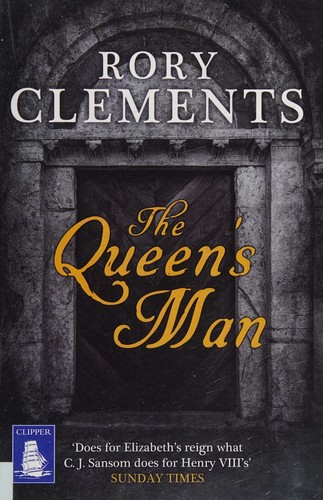 Rory Clements: The queen's man (2014)