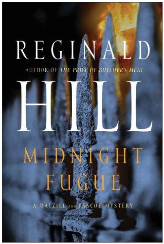 Reginald Hill: Midnight Fugue (Hardcover, 2009, Harper)