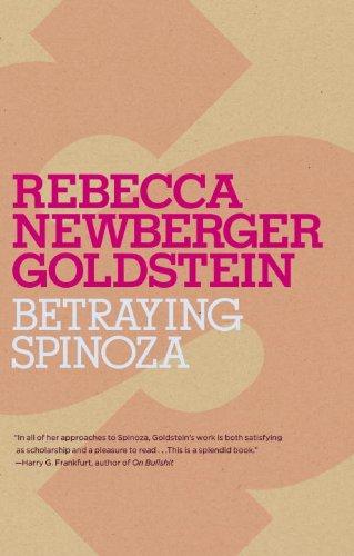 Rebecca Goldstein: Betraying Spinoza (Paperback, 2009, Schocken)