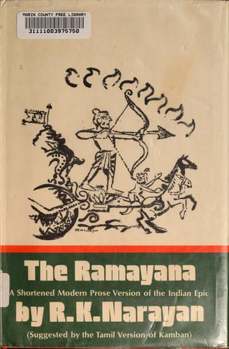 R.K. Narayan: The Ramayana (1972, Viking Press)