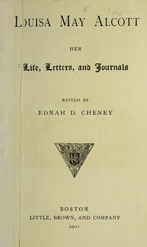 Louisa May Alcott: Louisa May Alcott (1901, Little, Brown, and Co.)