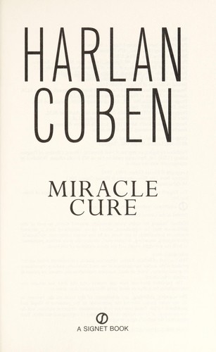 Harlan Coben: Miracle cure (2011, Signet)