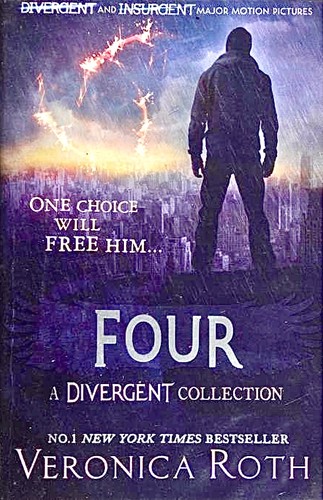 Veronica Roth: Four: A Divergent Collection (2015, HarperCollinsPublishers)