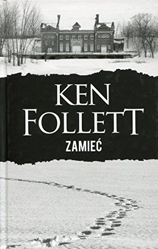 Ken Follett: Zamiec (Hardcover, 2016, Albatros)