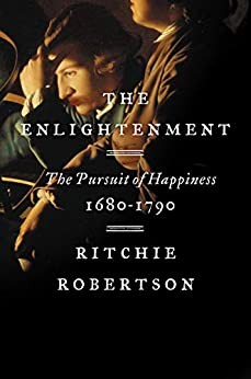 Ritchie Robertson: The Enlightenment (2020, Penguin Books, Limited)