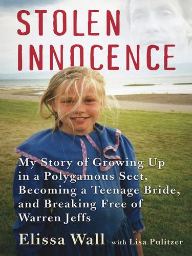 Elissa Wall: Stolen Innocence (EBook, 2008, HarperCollins)