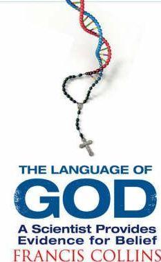 Francis Collins: The Language of God (2007)