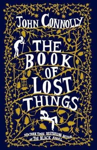 John Connolly: The Book of Lost Things (2006)