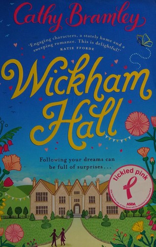 Cathy Bramley: Wickham Hall (2016)