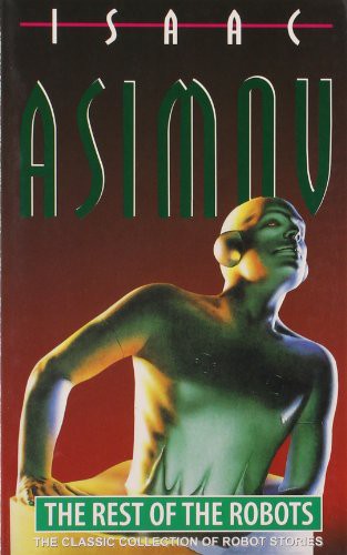 Isaac Asimov: The Rest Of The Robots (Paperback, 1997, Harper Collins.India)