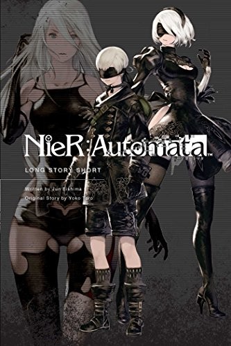Yoko Taro, Jun Eishima: NieR:Automata: Long Story Short (2018)