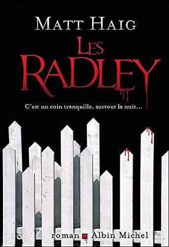 Matt Haig: Les Radley (French language)