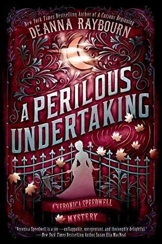 Deanna Raybourn: A Perilous Undertaking (Paperback, 2017, Berkley)