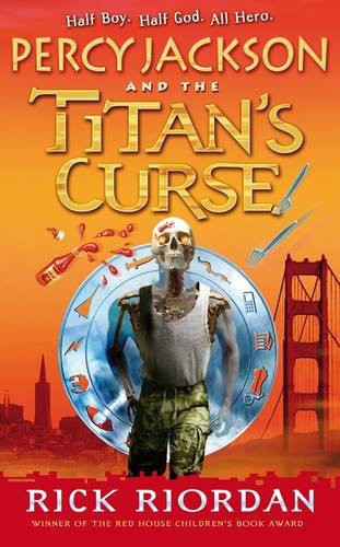 Rick Riordan: Percy Jackson and the Titan's Curse (Hardcover, 2007, Penguin Books Ltd)