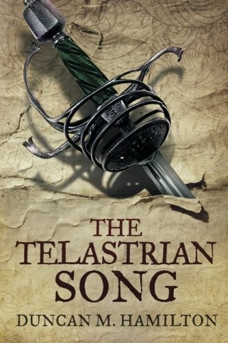 The Telastrian Song: Society of the Sword Volume 3 (Paperback, 2014, CreateSpace Independent Publishing Platform)