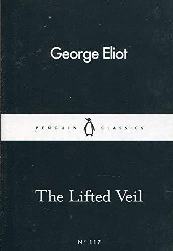 George Eliot: The lifted veil (2017)