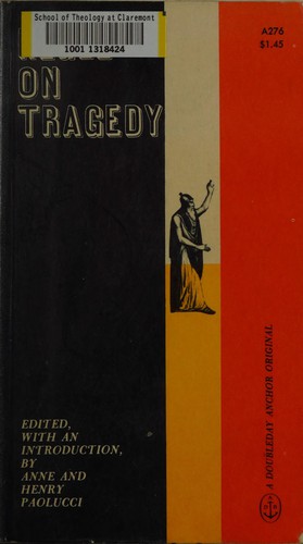 Georg Wilhelm Friedrich Hegel: Hegel on tragedy. (1962, Anchor Books)