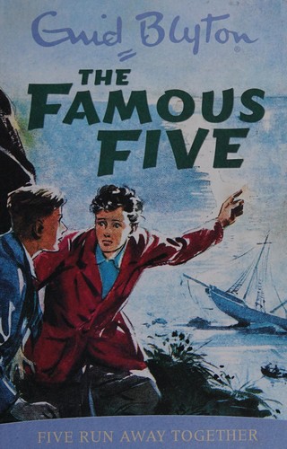 Enid Blyton: Five Run Away Together (1997, Hodder Children's, Hodder Children's Books)