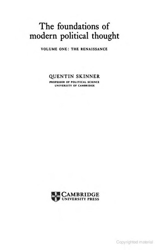 Quentin Skinner: The foundations of modern political thought (1988, Cambridge University Press)