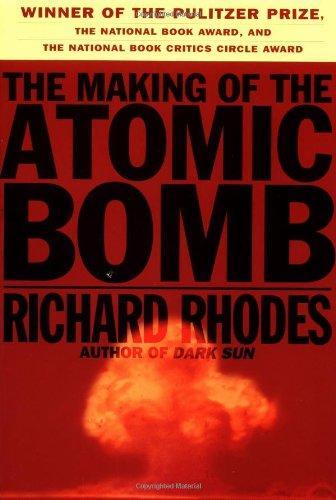 Richard Rhodes: The Making of the Atomic Bomb (Paperback, 1995, Simon & Schuster)
