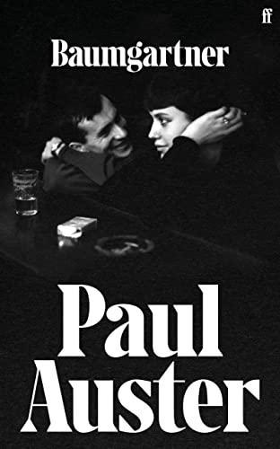 Paul Auster: Baumgartner (2023, Faber & Faber)