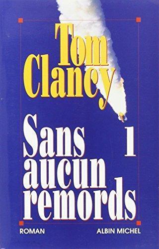 Tom Clancy: Sans aucun remords (French language, 2000)