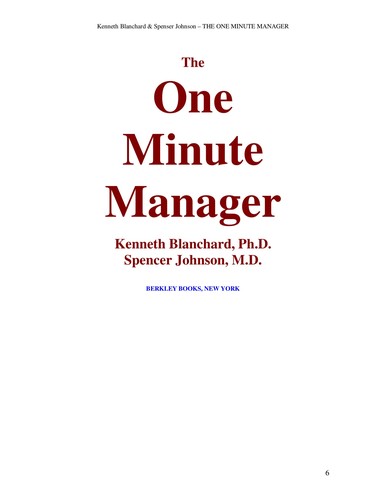 The one minute manager / Kenneth Blanchard, Spencer Johnson (2003, Morrow)