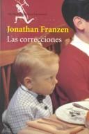 Jonathan Franzen: Las Correcciones / The Corrections (Paperback, Spanish language, 2002, Planeta Columbiana)