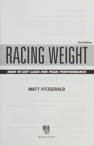 Matt Fitzgerald: Racing weight (2012, VeloPress)