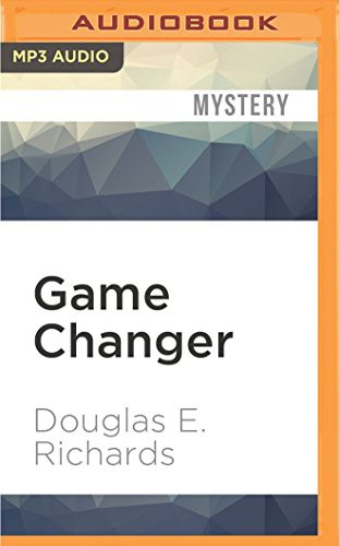 Douglas E. Richards, Joe Hempel: Game Changer (AudiobookFormat, 2016, Audible Studios on Brilliance Audio, Audible Studios on Brilliance)