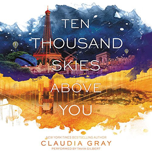 Tavia Gilbert, Claudia Gray: Ten Thousand Skies Above You Lib/E (AudiobookFormat, HarperCollins, Harpercollins)