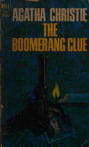 Agatha Christie: The Boomerang Clue (1966, Dell)