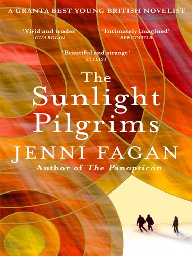 Jenni Fagan: Sunlight Pilgrims (2016, Penguin Random House)