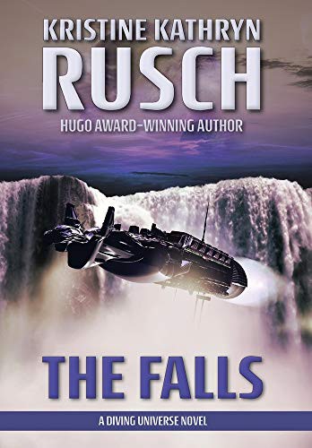 Kristine Kathryn Rusch: The Falls (Hardcover, 2019, Wmg Publishing, Inc.)