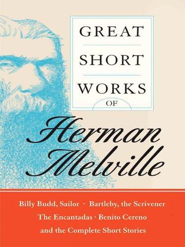 Herman Melville: Great Short Works of Herman Melville (EBook, 2006, HarperCollins)