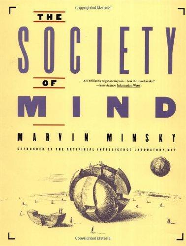 Marvin Minsky: The Society of Mind (1988)