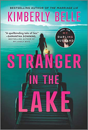 Kimberly Belle: Stranger in the Lake (Paperback, 2021, Park Row)