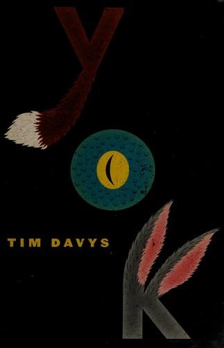 Tim Davys: Yok (2012, HarperCollins)