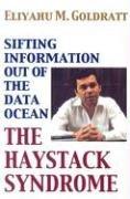 Eliyahu M. Goldratt: Haystack Syndrome (Paperback, 1990, North River Press)