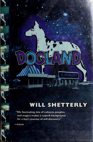 Will Shetterly: Dogland (1997, Tor)