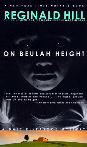 Reginald Hill: On Beulah Height (Dalziel and Pascoe Mysteries) (1999, Dell)