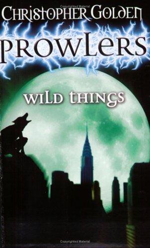 Nancy Holder: Wild Things (Prowlers) (Paperback, 2003, Pocket Books)
