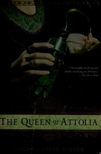 Megan Whalen Turner: The Queen of Attolia (Paperback, 2006, Eos)